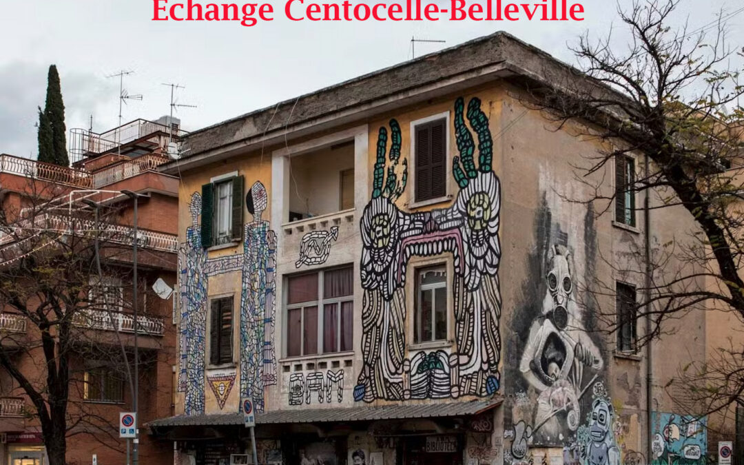 Échange Centocelle-Belleville